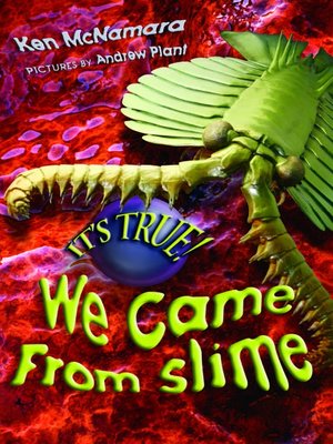 cover image of It's True! We Came from Slime